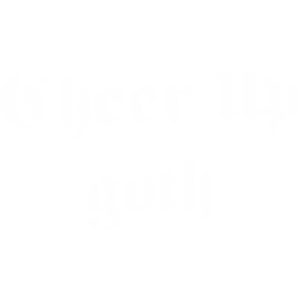 Cheer Up Goth Thumbnail