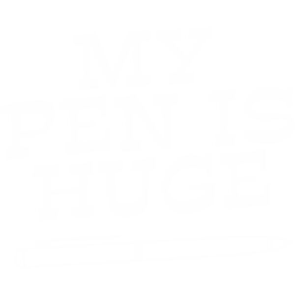 My Pen Is Huge Thumbnail